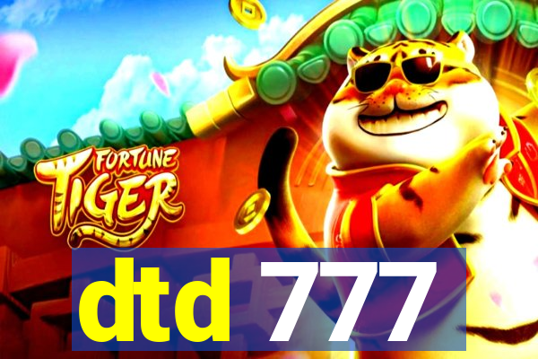 dtd 777